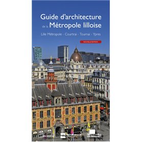 Guide d'architecture de la métropole lilloise