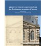 Architectes du grand siècle, du dessinateur au maître d'oeuvre