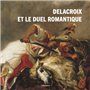 Delacroix et le duel romantique