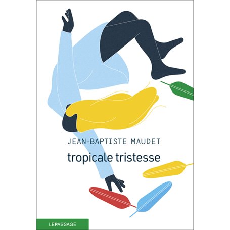 Tropicale tristesse