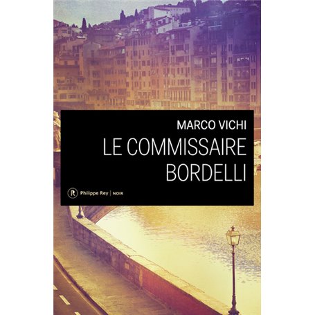 Le Commissaire Bordelli