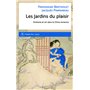 Les Jardins du plaisir. Erotisme et art dans la Chine ancienne