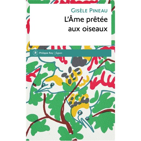 L'Ame prêtée aux oiseaux