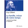 La Famille, trésor de notre temps