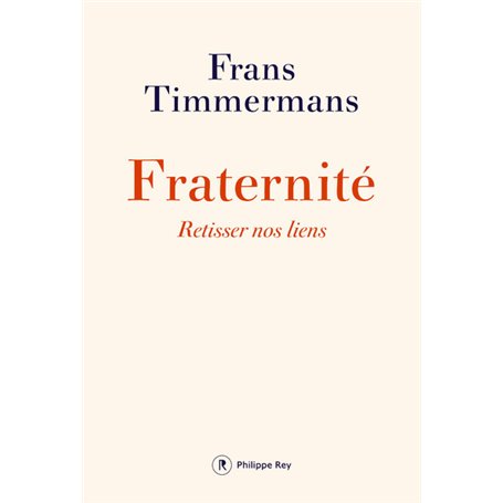 Fraternité. Retisser nos liens