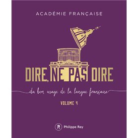 Dire, ne pas dire - volume 4