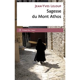 Sagesse du Mont Athos