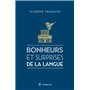 Bonheurs et surprises de la langue