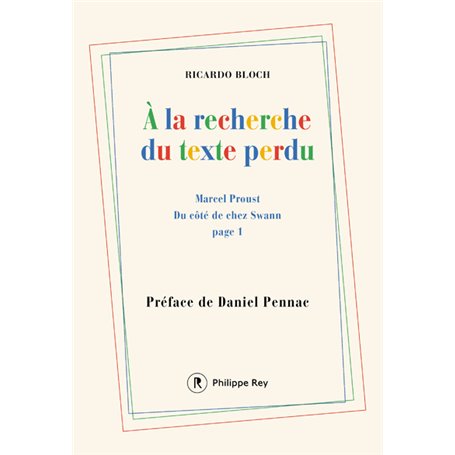 A la recherche du texte perdu