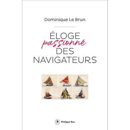 Eloge passionné des navigateurs