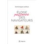 Eloge passionné des navigateurs