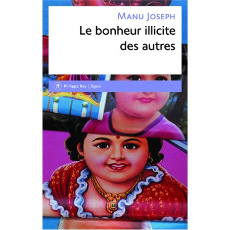 Le bonheur illicite des autres