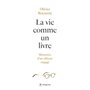 La vie comme un livre - Mémoire d'un éditeur engagé