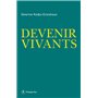 Devenir vivants