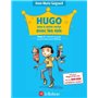 Hugo joue à cache-cache avec les rois - Tome 2