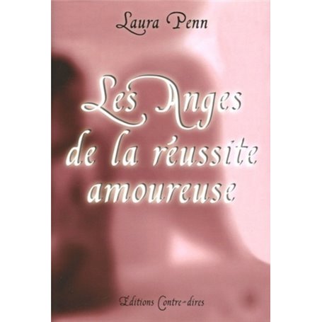 Les anges de la reussite amoureuse