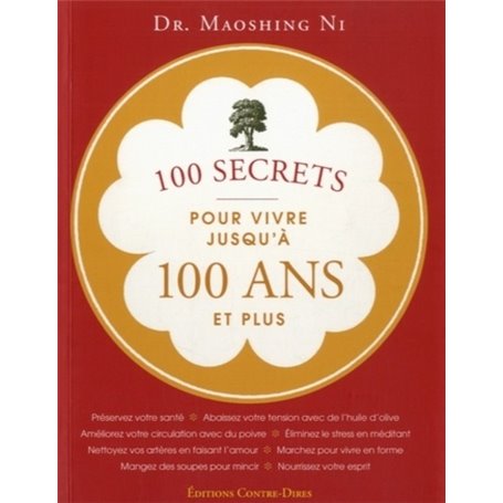 100 secrets pour vivre jusqu'a 100 ans