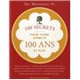 100 secrets pour vivre jusqu'a 100 ans