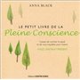 Le petit livre de la pleine conscience