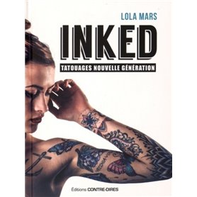 Inked, tatouages nouvelle génération