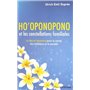 Ho'oponopono et les constellations familiales - Le secret hawaien pour la santé, les relations et le