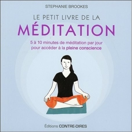 Le Petit Livre de la méditation