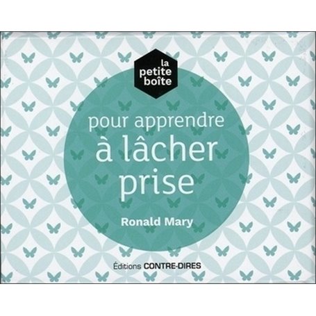 La petite boîte pour apprendre à lâcher prise