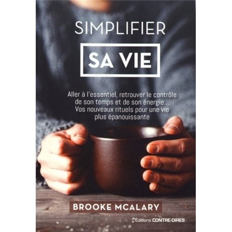 Simplifier sa vie