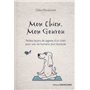 Mon chien, mon gourou - Petites lecons de sagesse d'un chien pour une vie humaine plus heureuse