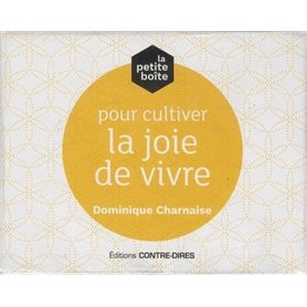 La petite boîte pour cultiver la joie de vivre