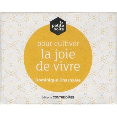 La petite boîte pour cultiver la joie de vivre