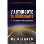 L'autoroute du millionnaire