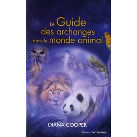 Le Guide des archanges dans le monde animal