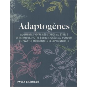 Adaptogènes