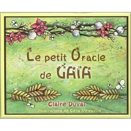 Le petit oracle de Gaïa