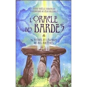 L'oracle des bardes - 36 mythes et légendes de nosancêtres