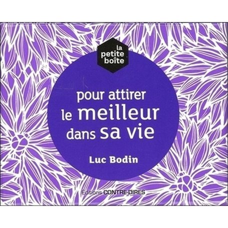 La petite boîte pour attirer le meilleur dans sa vie