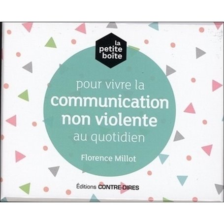 Pour vivre la communication non violente au quotidien