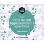 Coffret La petite boîte pour faire de son hypersensibilité une force