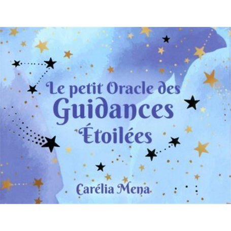 Le petit oracle des guidances étoilées