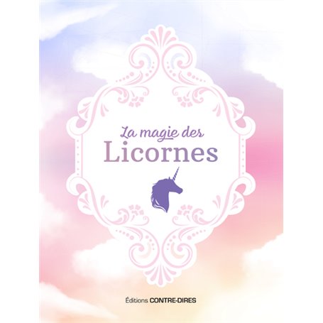 La magie des licornes