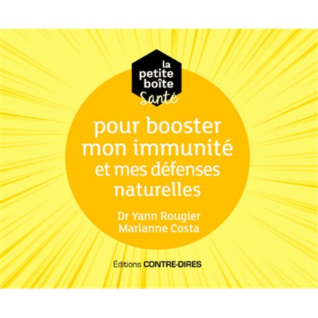 La petite boîte santé pour booster mon immunité et mes défenses naturelles