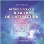 Rituels d'éveil à la loi de l'attraction