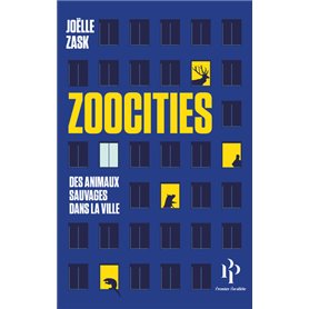 Zoocities - Des animaux sauvages dans la ville