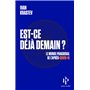 Est-ce déjà demain ? Le monde paradoxal de l'après-Covid-19