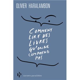 Comment lire des livres qu'on ne comprend pas