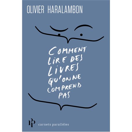 Comment lire des livres qu'on ne comprend pas