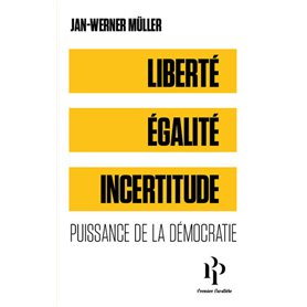 Liberté, égalité, incertitude