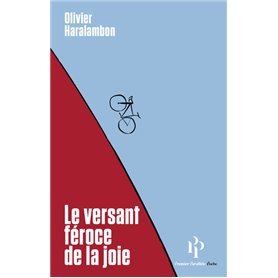 Le Versant féroce de la joie