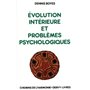 Evolution intérieure et problèmes psychologiques